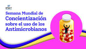 Semana Mundial de Concientización sobre el uso de los Antimicrobianos