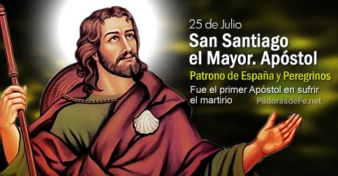 Hoy la Iglesia católica celebra el día de Santiago el Mayor, apóstol y santo | Primicias Rurales