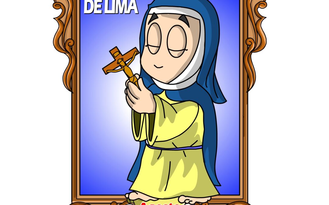 23 de agosto:  santa Rosa de Lima
