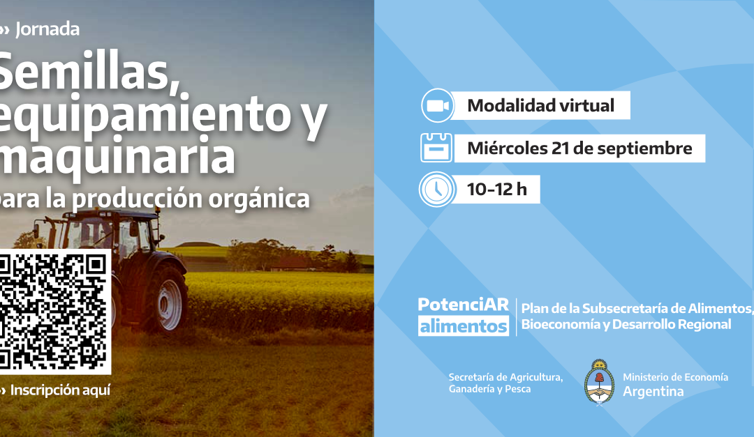 Semillas, Equipamiento y Maquinaria adaptada para la Producción Orgánica