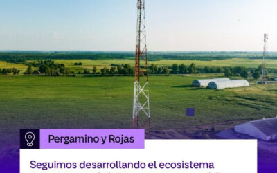 Telecom impulsa el desarrollo del ecosistema Agtech con más infraestructura y servicios digitales en los partidos de Pergamino y Rojas de la Provincia de Buenos Aires