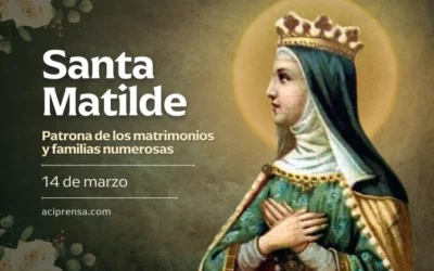 Hoy celebramos a Santa Matilde, la reina que luchó por reconciliar a sus hijos