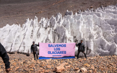 Greenpeace se opone firmemente a la intención de modificar la Ley de Glaciares