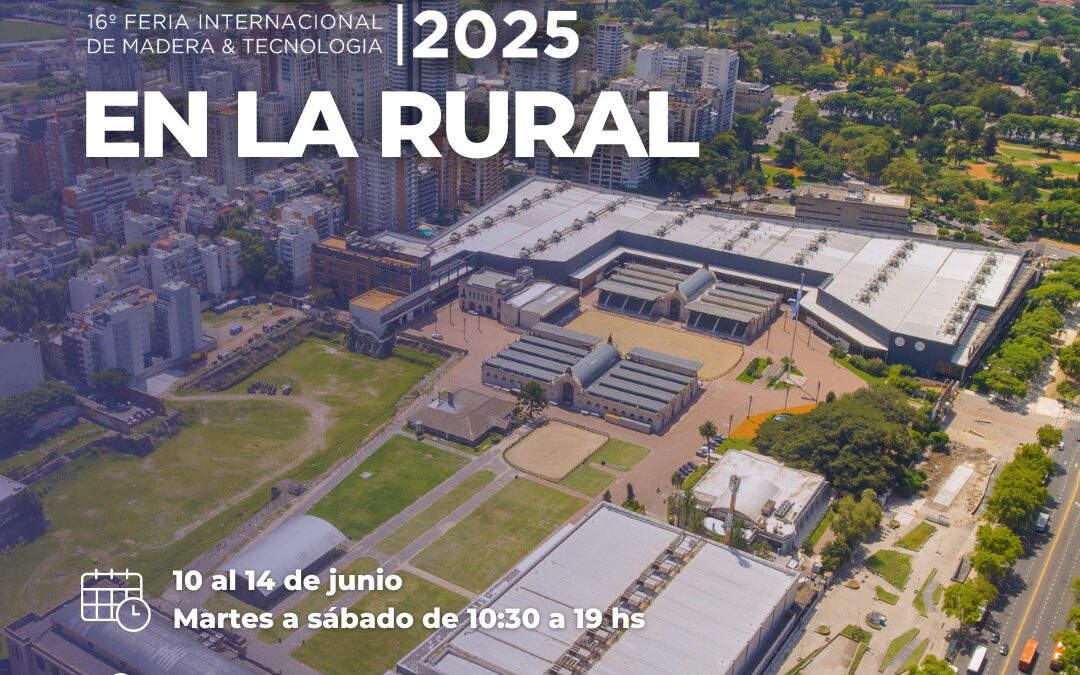 CONFIAR convoca a FITECMA 2025 – El megaevento industrial del año para la comunidad de la madera y la Foresto Industria