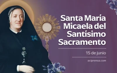 Hoy se celebra a Santa María Micaela, quien rescató a muchas mujeres de la prostitución