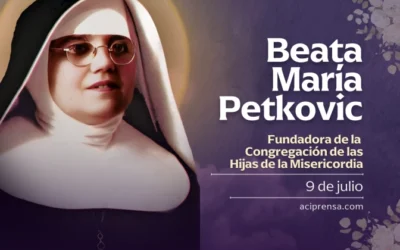 Hoy recordamos a la Beata María Petkovic, fundadora de las Hijas de la Misericordia