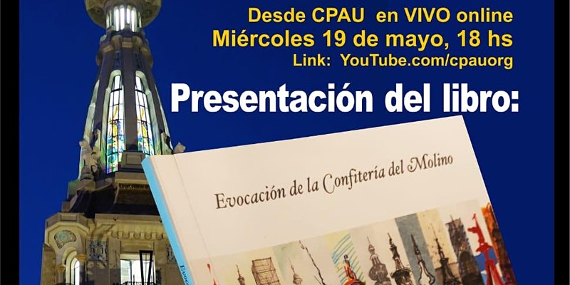 VIVOpresentación libro Evocación Conf. Del Molino en CPAU. Biblioteca AANBA