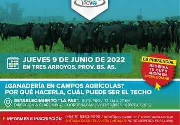 ¡Este jueves 9 de junio llega la jornada a campo del IPCVA en Tres Arroyos!