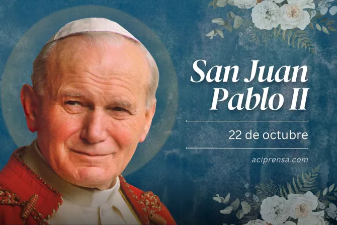 Hoy 22 de octubre celebramos a San Juan Pablo II,  Papa