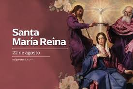 Hoy celebramos a Santa María Reina del Cielo y de la tierra, Madre de Cristo Rey