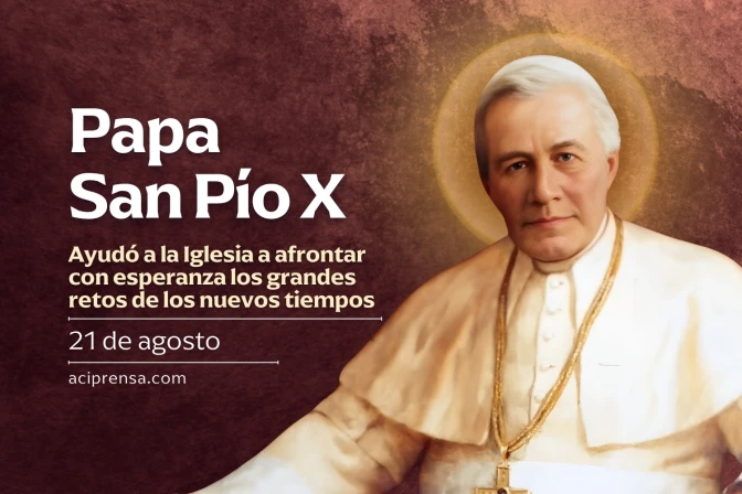 Hoy se celebra al Papa San Pío X, quien nos llama a instaurarlo todo en Cristo