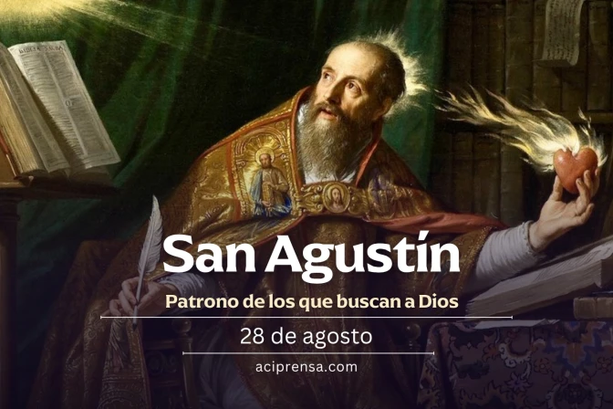 Hoy celebramos a San Agustín, Doctor de la Iglesia y patrono de los que buscan a Dios