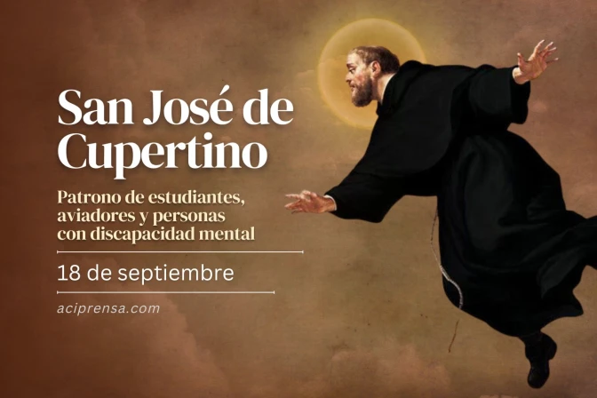 Hoy celebramos a San José de Cupertino, el santo que podía volar