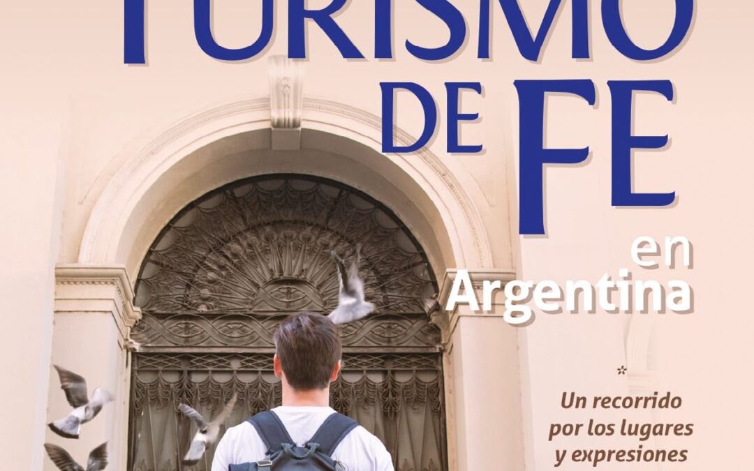 Turismo de Fe en Argentina