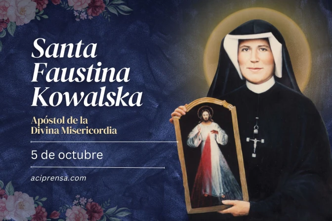 Hoy celebramos a Santa Faustina Kowalska, “Apóstol de la Divina Misericordia”