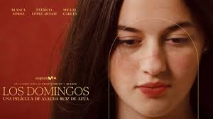 “Los domingos”, ganadora del Festival de San Sebastián, una película religiosa con especial sensibilidad