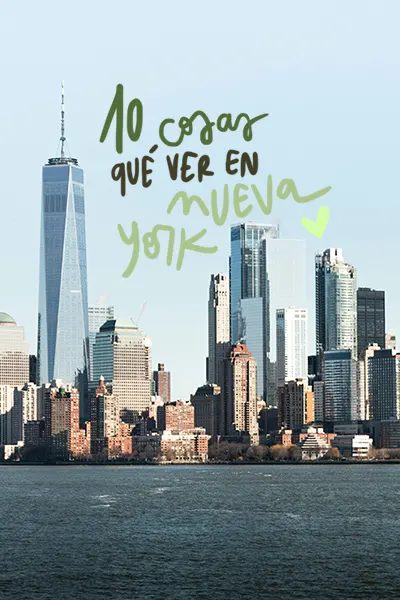 10 lugares que ver en Nueva York ¡imprescindibles!