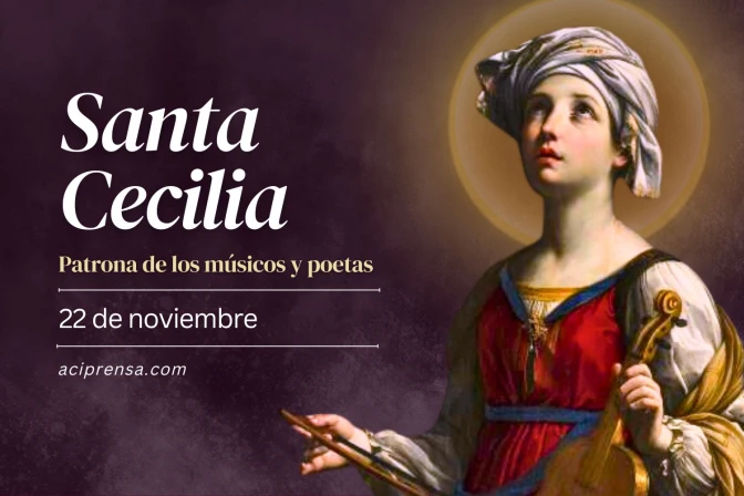 Hoy se celebra a Santa Cecilia, patrona de los músicos y los poetas