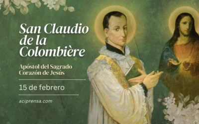 Cada 15 de febrero se celebra a San Claudio de la Colombière, apóstol del Sagrado Corazón de Jesús