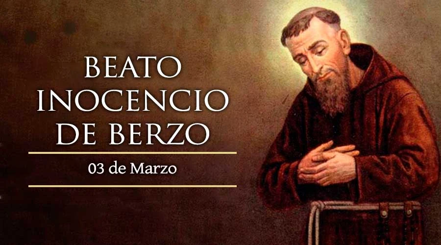 Beato Inocencio de Berzo Día festivo: 3 marzo