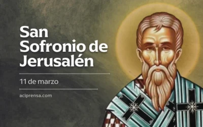 Cada 11 de marzo se celebra a San Sofronio, Patriarca de Jerusalén, defensor de Cristo como Dios y hombre