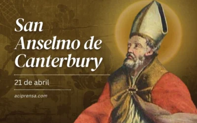 Hoy celebramos a San Anselmo de Canterbury, el santo que nos anima a dar razón de nuestra fe