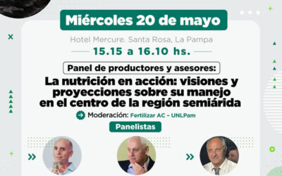 Productores y especialistas debatirán sobre nutrición y manejo eficiente del agua en sistemas semiáridos