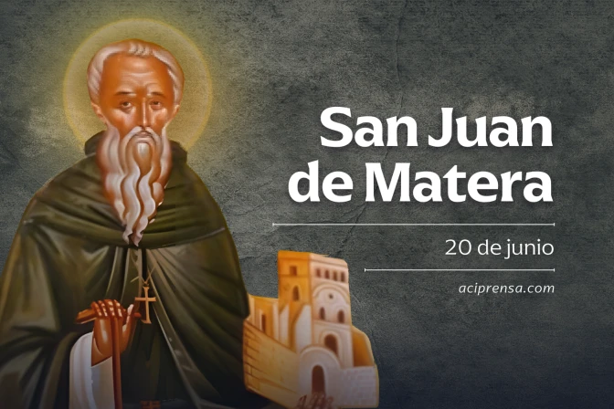 Hoy celebramos a San Juan de Matera, a quien Dios protegió de la calumnia y la maledicencia