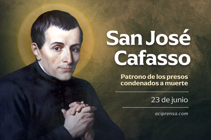 Hoy martes 23 de junio celebramos a San José Cafasso, patrono de las cárceles y los presos condenados a muerte