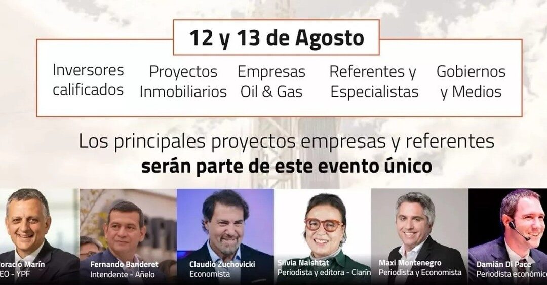Vaca Muerta desembarca en Expo Real Estate con un foro que reunirá a los principales protagonistas de las inversiones inmobiliarias, el desarrollo energético y el contexto económico de la región