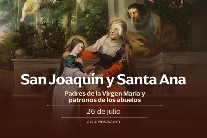 Hoy celebramos a los santos Joaquín y Ana, padres de la Virgen y patronos de los abuelos Hoy celebramos a los santos Joaquín y Ana, padres de la Virgen y patronos de los abuelos