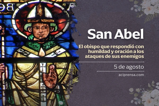 Hoy 5 de agosto se recuerda a San Abel, quien respondió a los ataques de sus enemigos con humildad y oración Hoy 5 de agosto se recuerda a San Abel, quien respondió a los ataques de sus enemigos con humildad y oración