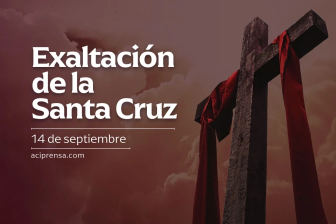 Hoy se celebra la fiesta de la Exaltación de la Santa Cruz Hoy se celebra la fiesta de la Exaltación de la Santa Cruz