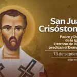 Hoy celebramos a San Juan Crisóstomo, patrono de los predicadores