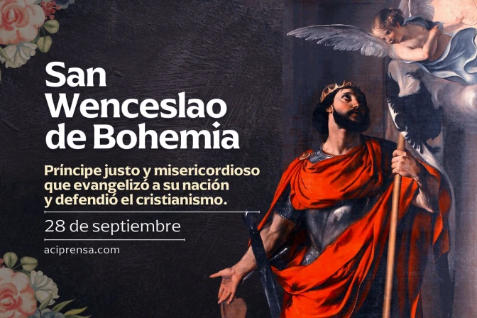 Hoy celebramos a San Wenceslao, quien se santificó en medio de las conspiraciones políticas