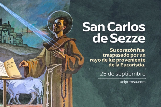 Hoy celebramos a San Carlos de Sezze, a quien Cristo traspasó el corazón Hoy celebramos a San Carlos de Sezze, a quien Cristo traspasó el corazón
