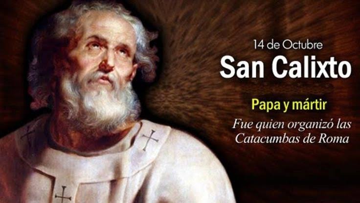 Hoy 14 de octubre celebramos a San Calixto mártir, el esclavo que llegó a ser Papa Hoy 14 de octubre celebramos a San Calixto mártir, el esclavo que llegó a ser Papa