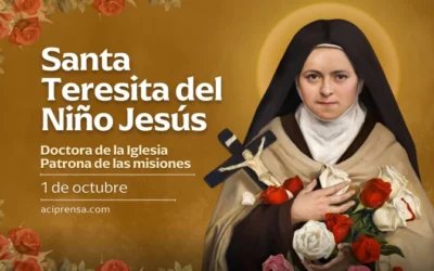 Hoy se celebra la fiesta de Santa Teresita del Niño Jesús, patrona universal de las misiones